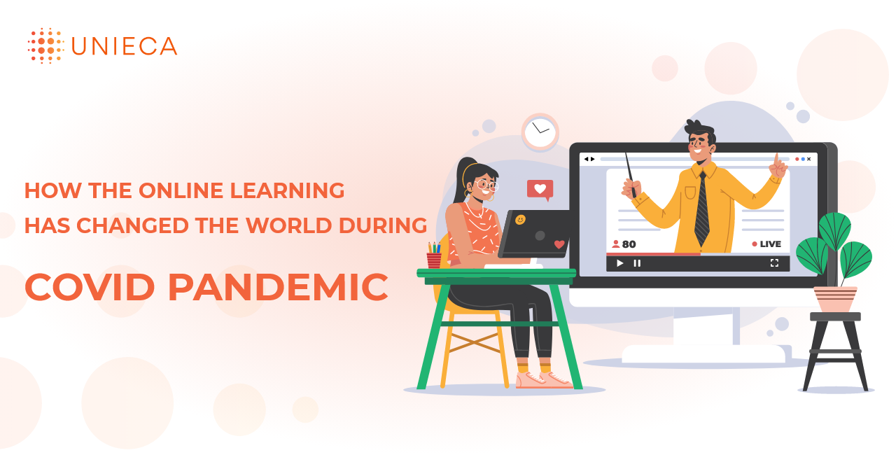 How The Online Learning Has Changed The World During COVID Pandemic
